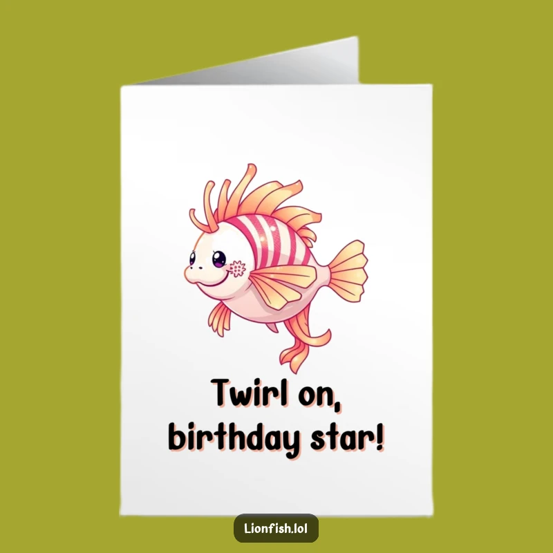 Free Printable Birthday Card: Shimmering Lionfish Twirl - Funny Downloadable Gift