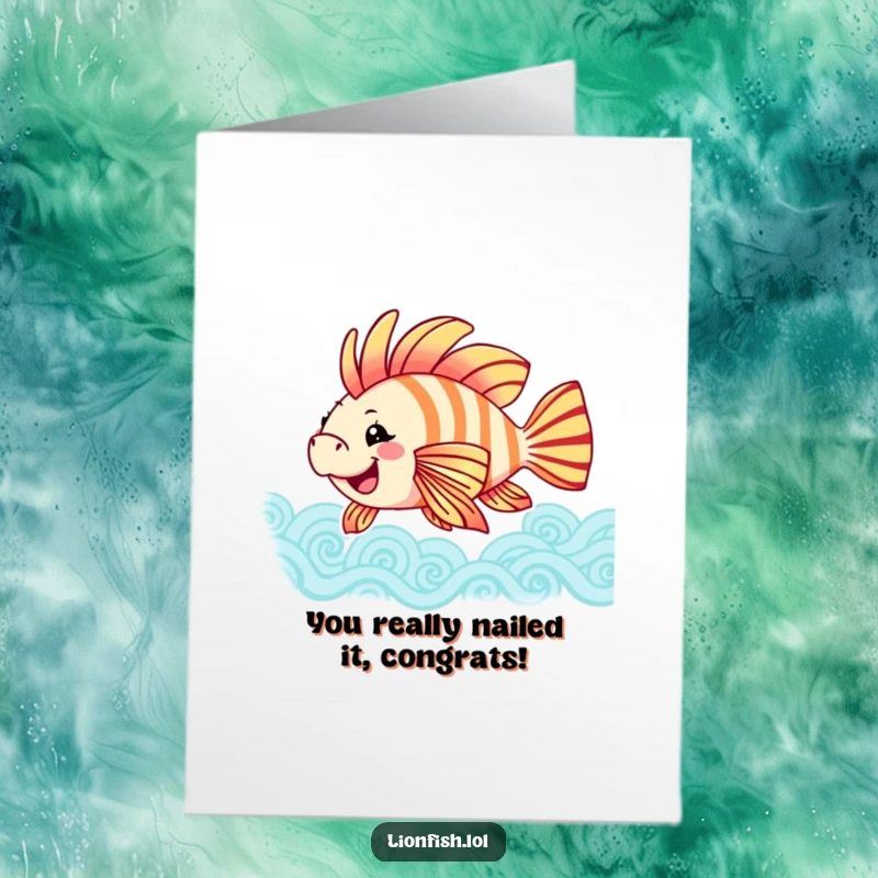 Funny free printable congratulations card showing a joyful lionfish swaying its fins, perfect for celebrating achievements with flair.