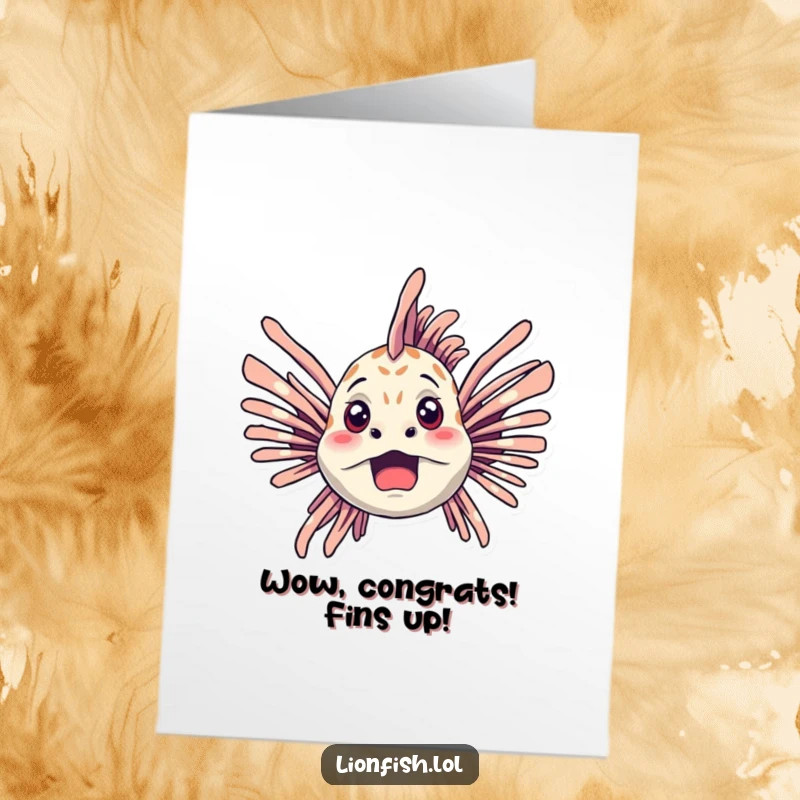 Funny Free Printable Congrats Card: A wide-eyed lionfish flaring its fins in surprise, a humorous congratulations card.