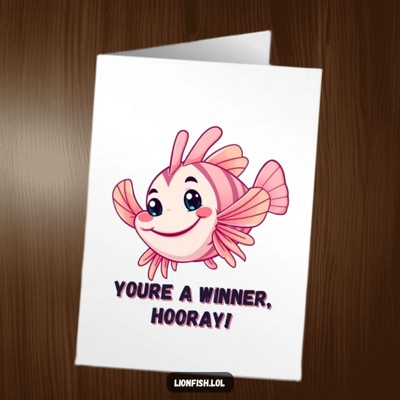Funny Free Printable Congratulations Card: A wobbly lionfish grinning and waving a fin to celebrate your achievement.