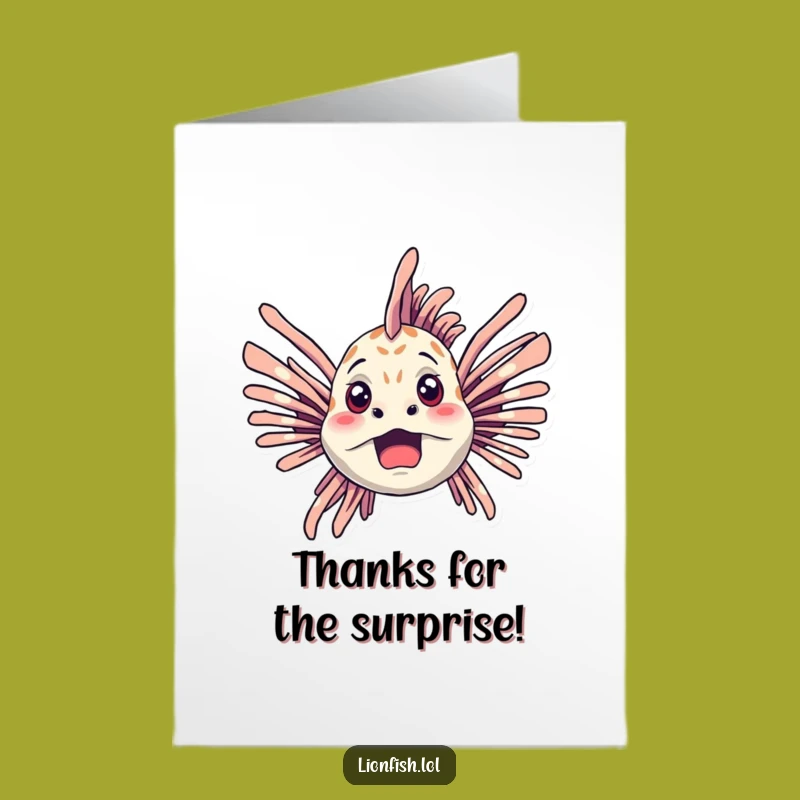Free Printable Thank You Card: Startled Lionfish - Funny Downloadable Gift