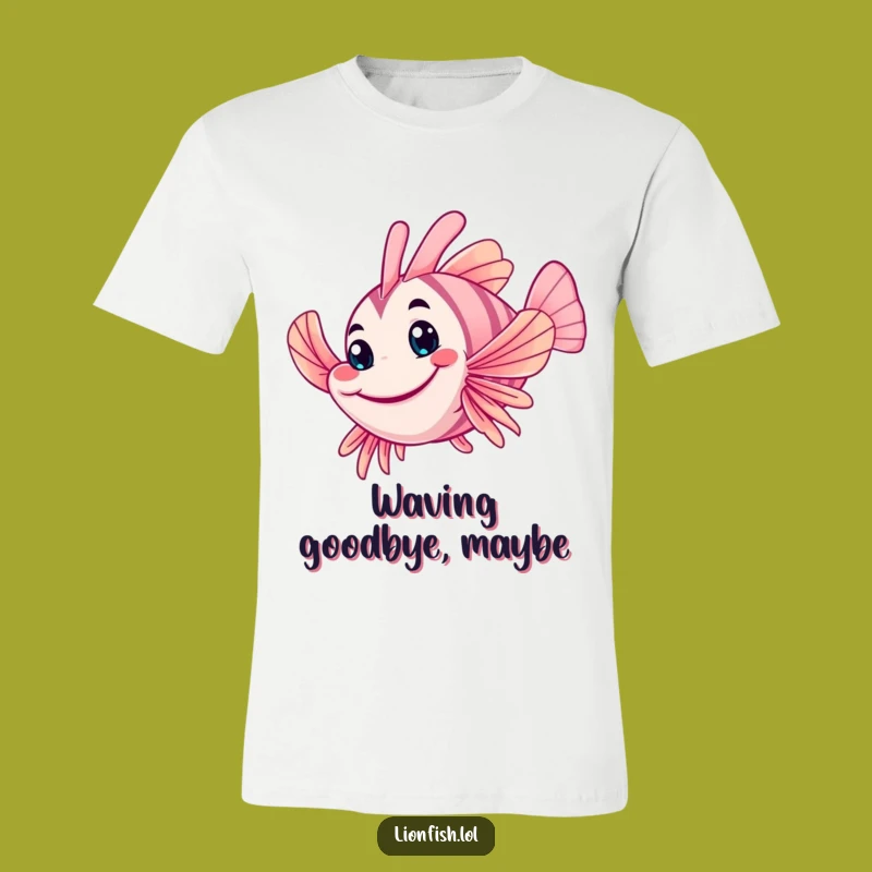 Funny Wobbly Lionfish T-Shirt: Friendly Greeting, Humorous Gift for Sea Fans